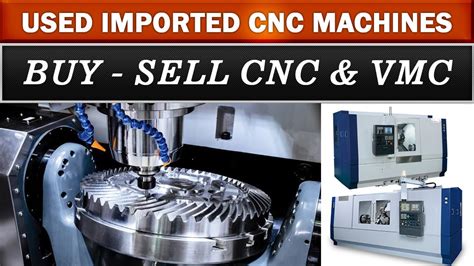 before you sell your cnc machine|second hand cnc milling machine.